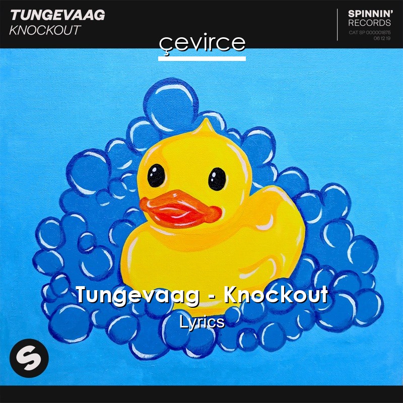 Tungevaag – Knockout Lyrics