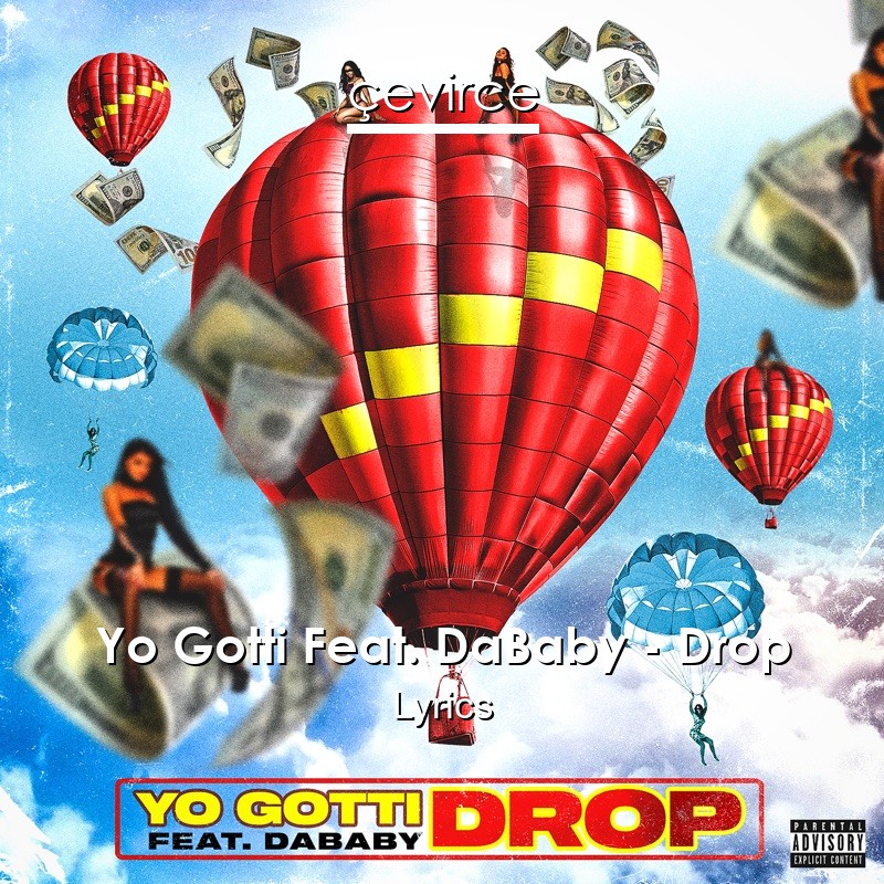 Yo Gotti Feat. DaBaby – Drop Lyrics