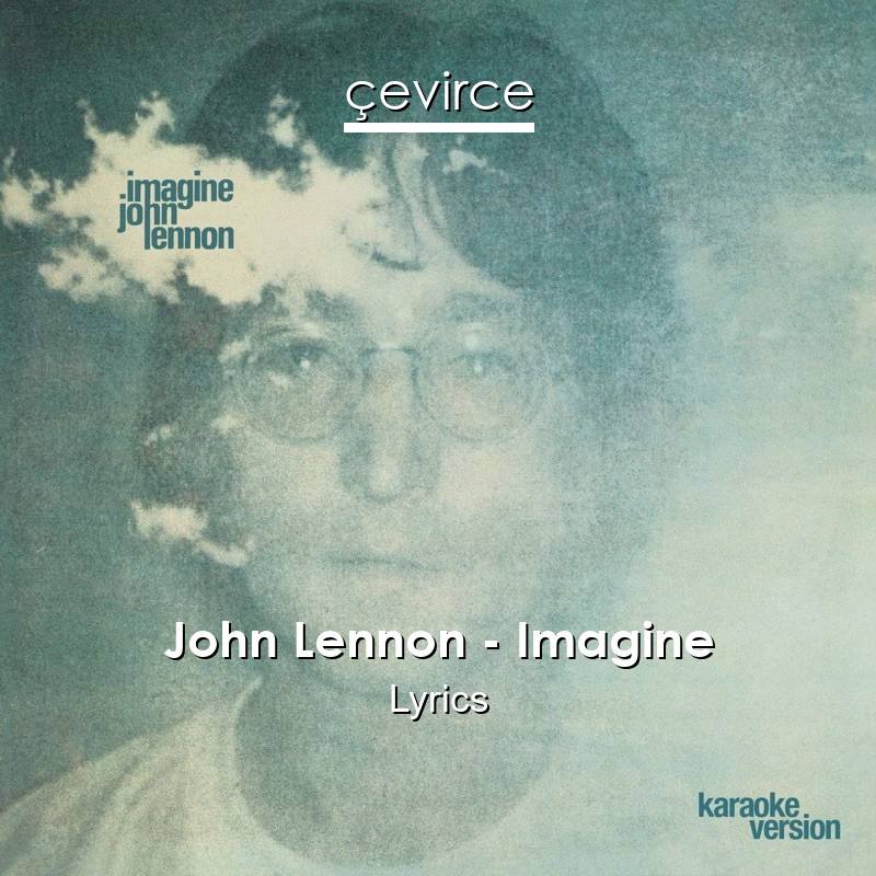 John Lennon – Imagine Lyrics