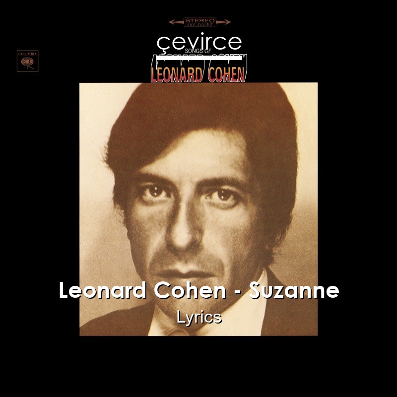 Leonard Cohen – Suzanne Lyrics