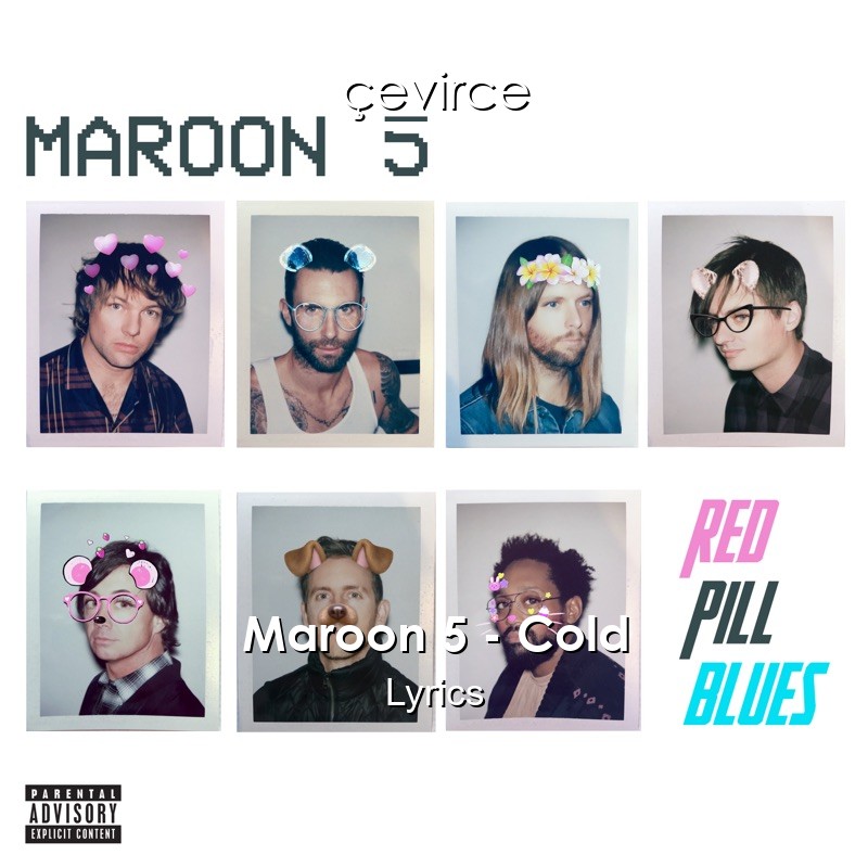 Maroon 5 – Cold Lyrics