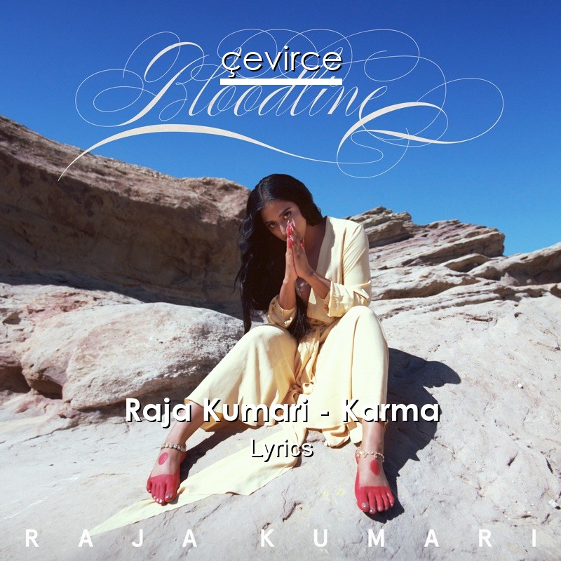 Raja Kumari – Karma Lyrics