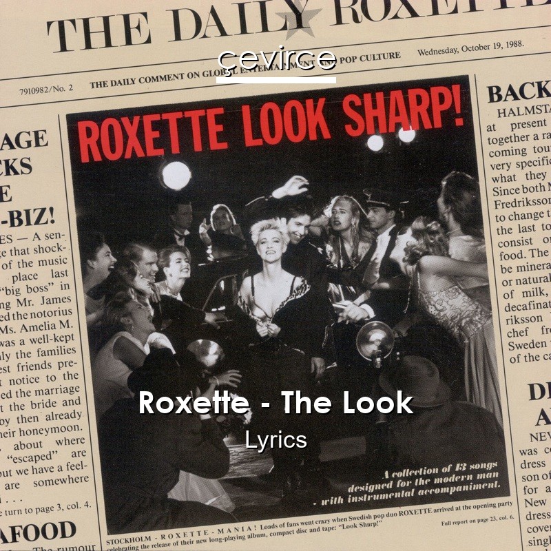 Roxette – The Look Lyrics