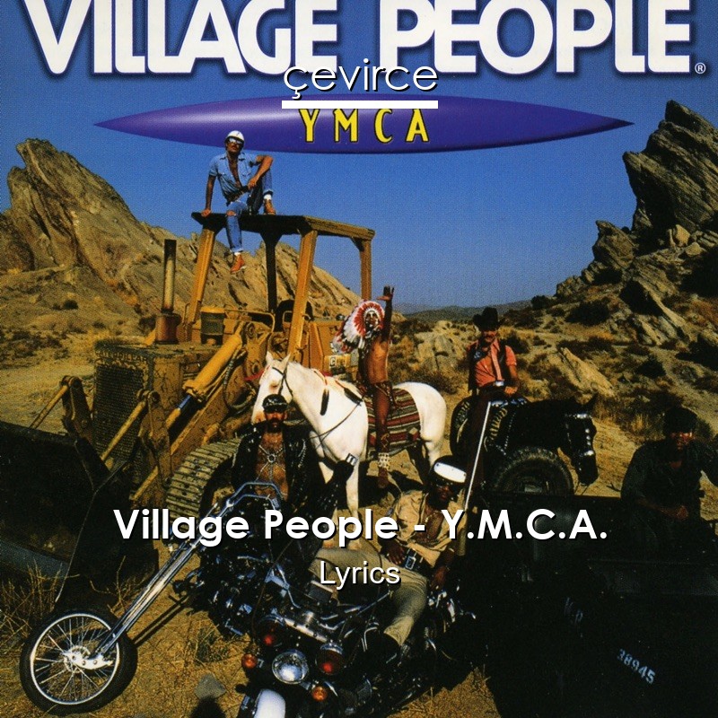 Village People – Y.M.C.A. Lyrics