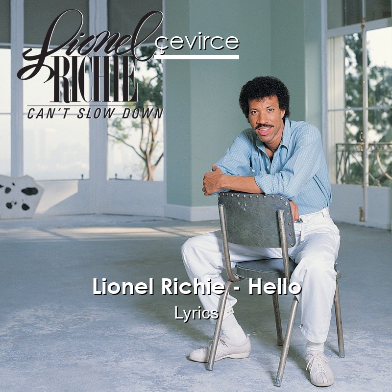 Lionel Richie – Hello Lyrics