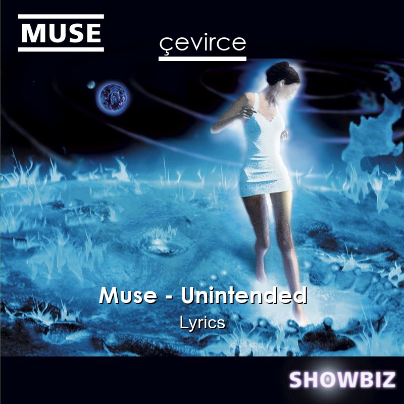 Muse – Unintended Lyrics