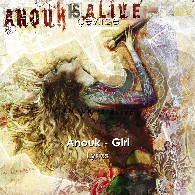 Anouk – Girl Lyrics