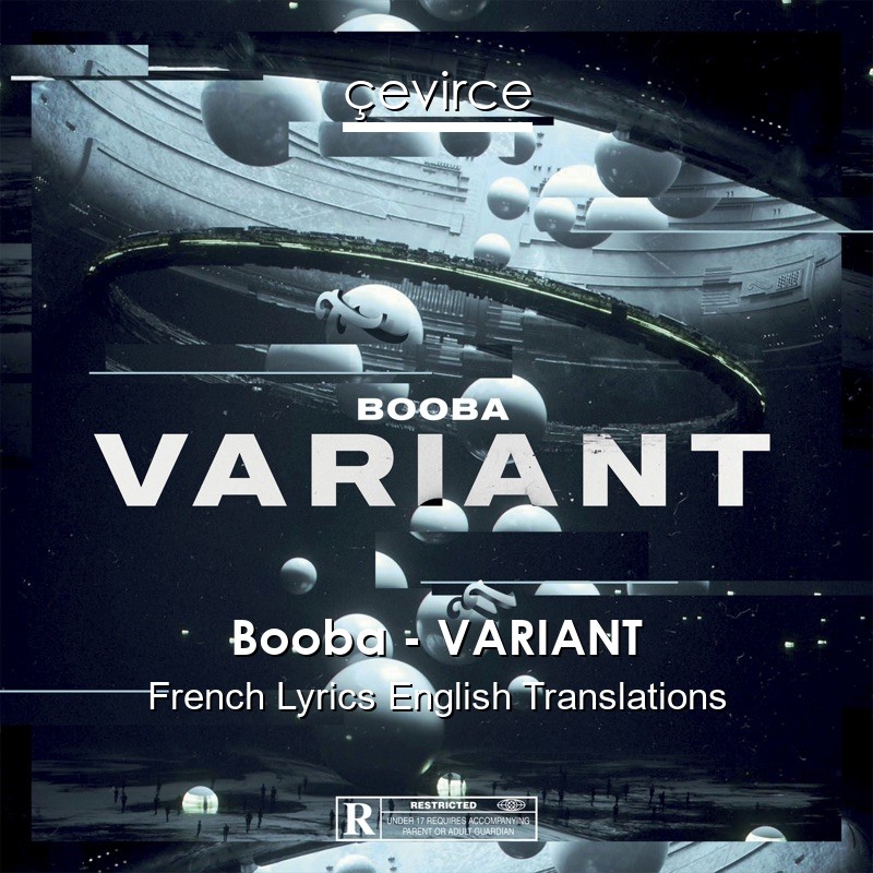 Booba – VARIANT French Lyrics English Translations