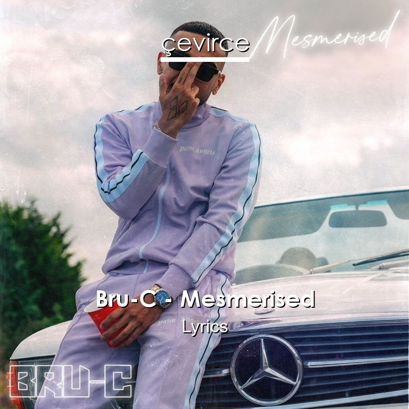 Bru-C – Mesmerised Lyrics