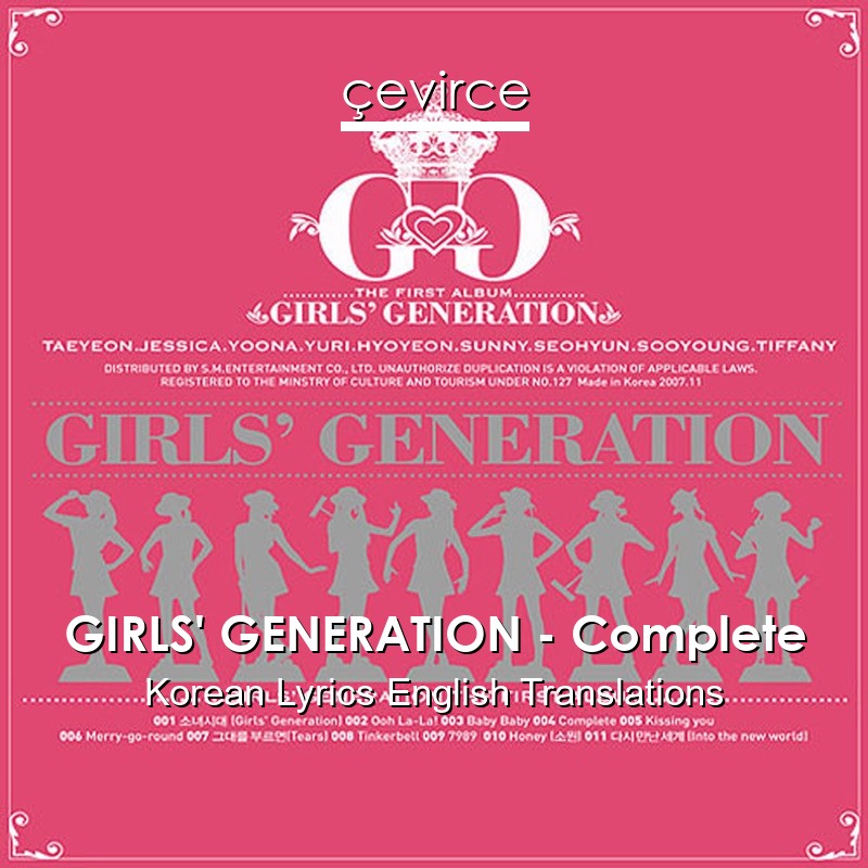 GIRLS’ GENERATION – Complete Korean Lyrics English Translations