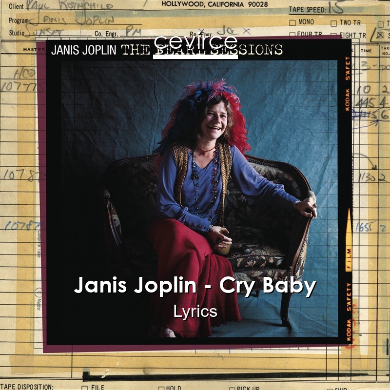Janis Joplin – Cry Baby Lyrics