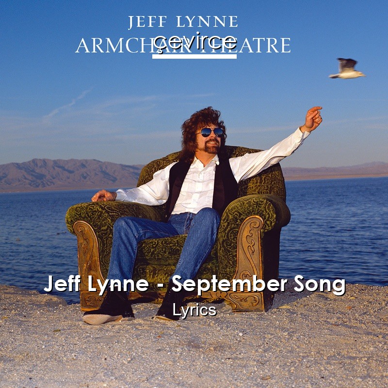 Jeff Lynne – September Song Lyrics