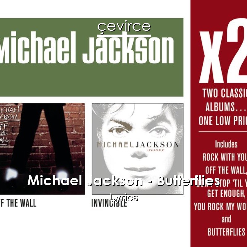 Michael Jackson – Butterflies Lyrics