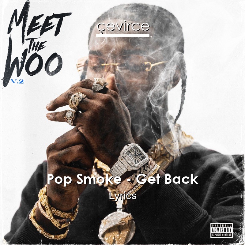 Pop Smoke – Get Back Lyrics