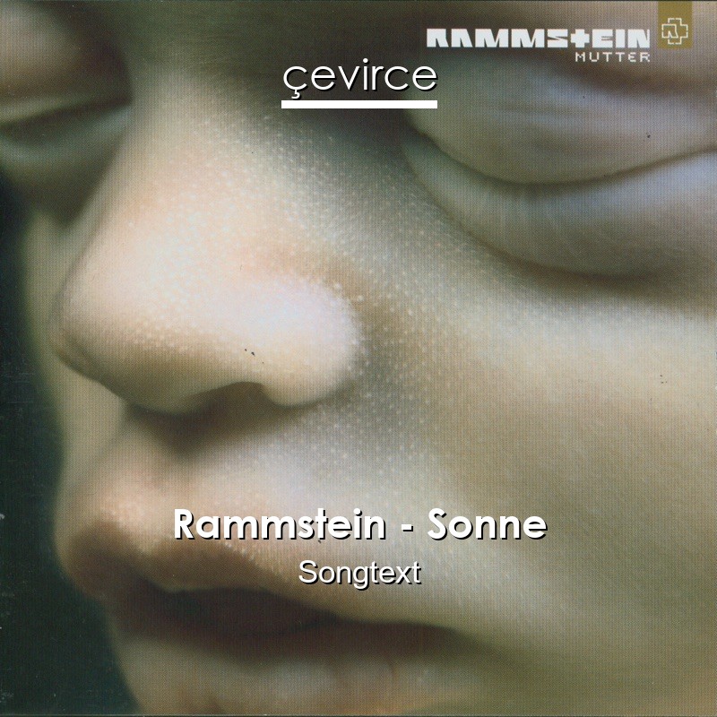 Rammstein – Sonne Songtext