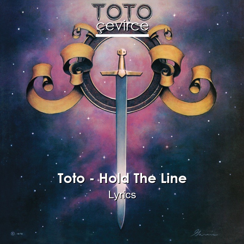 Toto – Hold the Line Lyrics