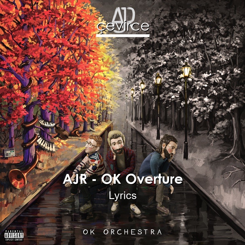 AJR – OK Overture Lyrics