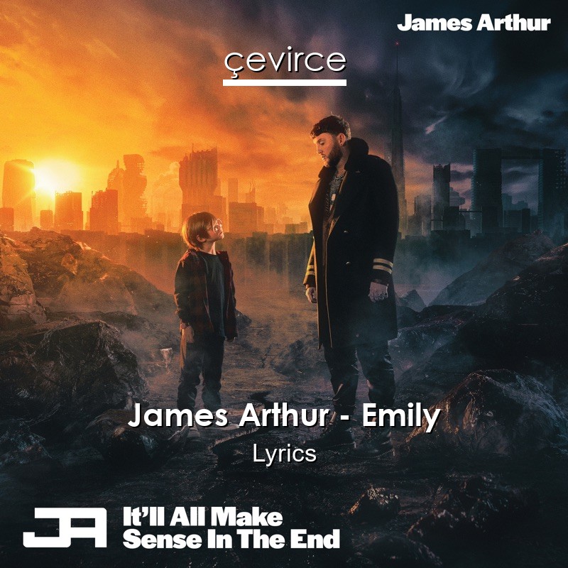 James Arthur – Emily Lyrics