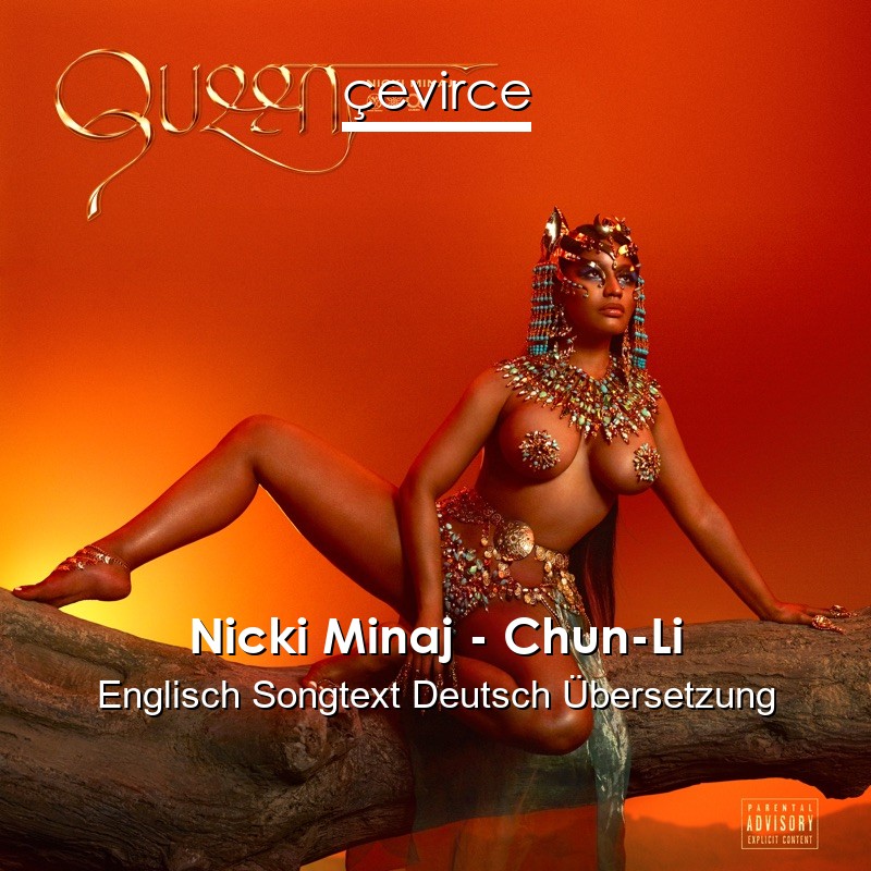 Nicki Minaj – Chun-Li Englisch Songtext Deutsch Übersetzung