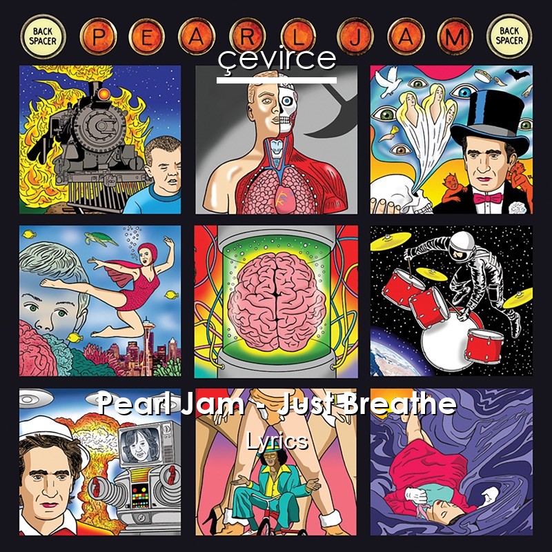 Pearl Jam – Just Breathe Lyrics