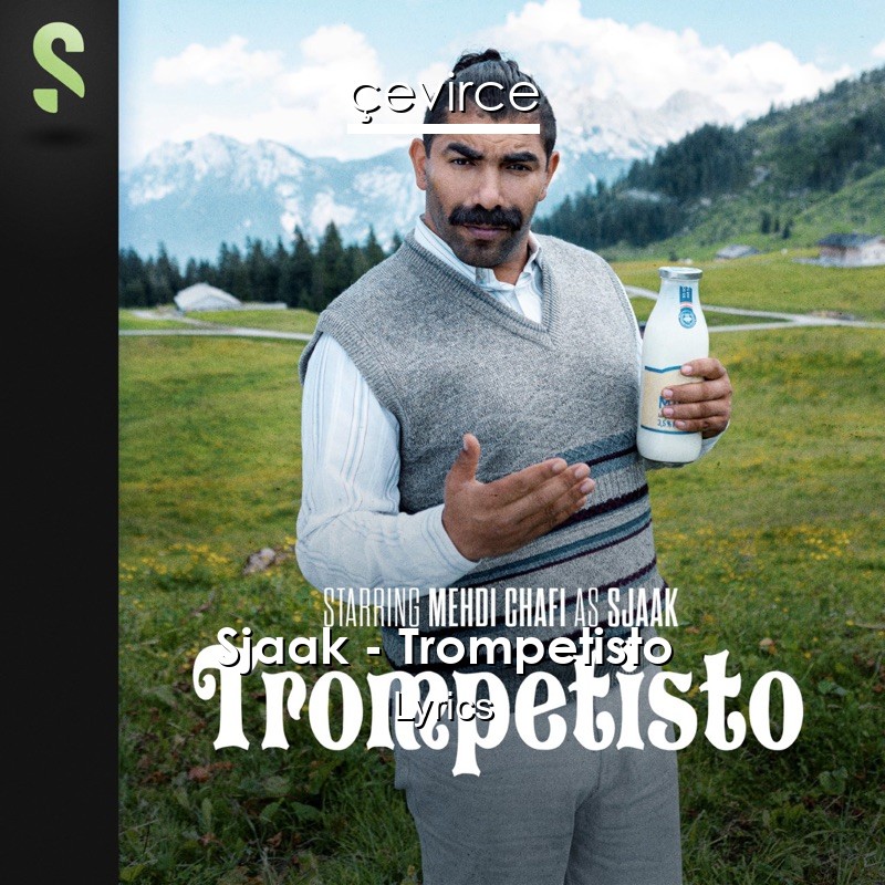 Sjaak – Trompetisto Lyrics