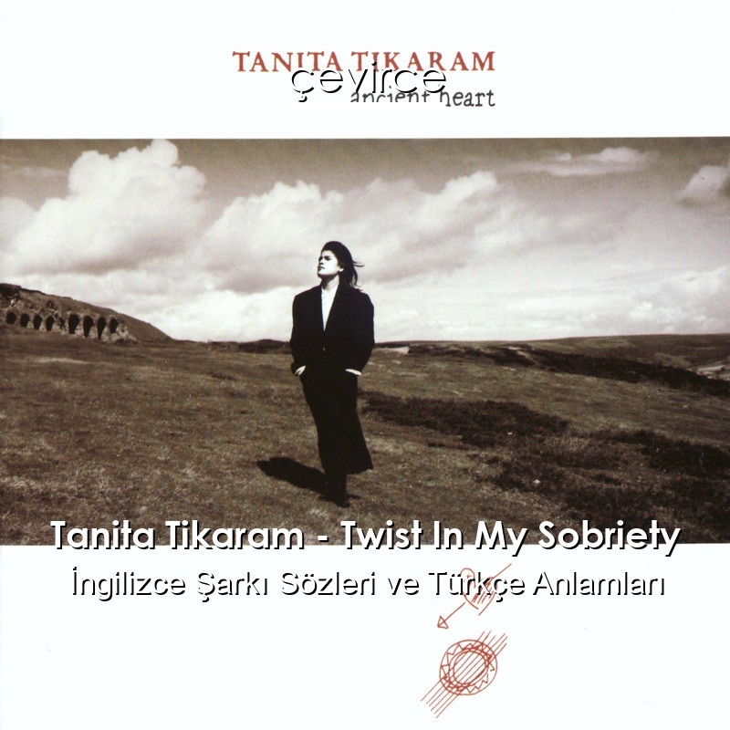 Tanita tikaram twist in my sobriety картинки