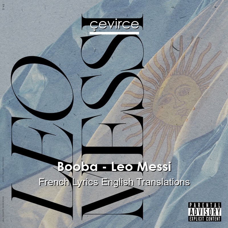 Booba – Leo Messi French Lyrics English Translations