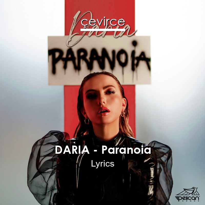 DARIA – Paranoia Lyrics