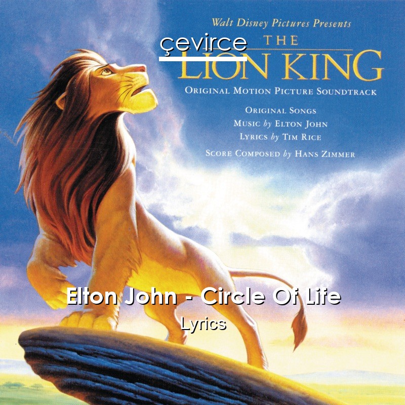 Elton John – Circle Of Life Lyrics