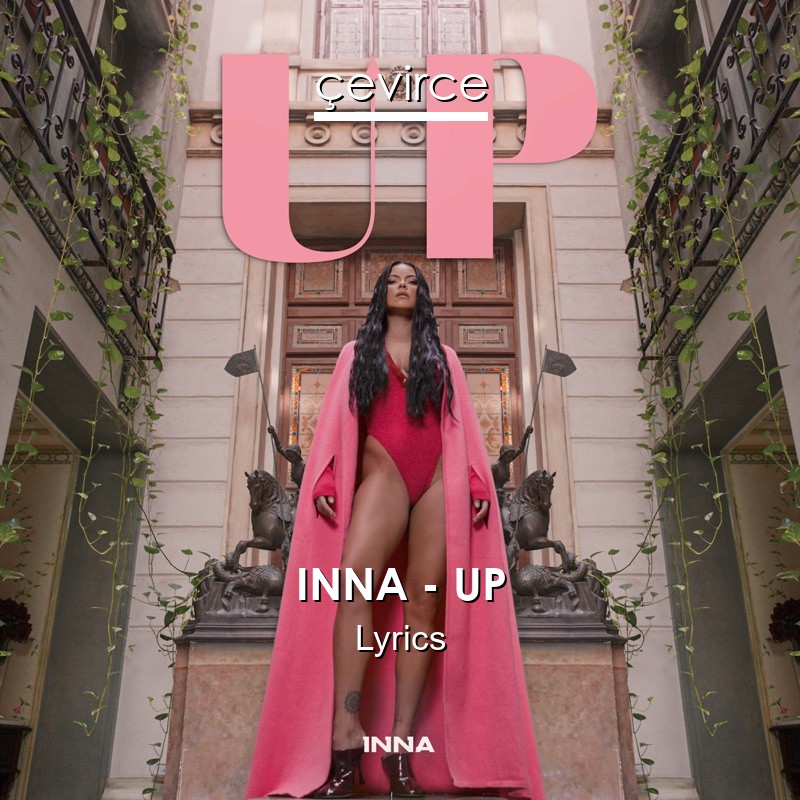 INNA – UP Lyrics