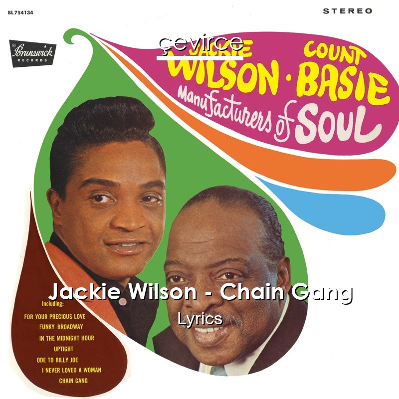 Jackie Wilson – Chain Gang Lyrics