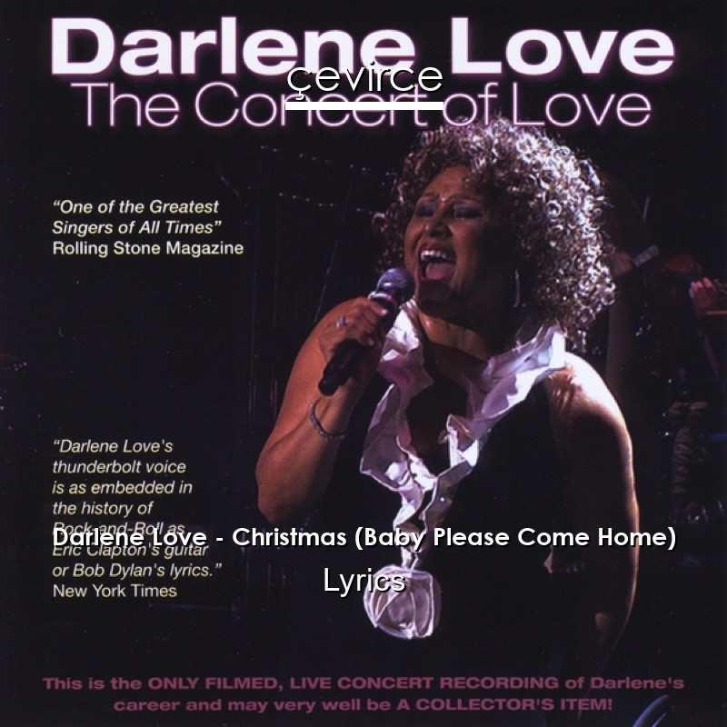 Darlene Love – Christmas (Baby Please Come Home) Lyrics