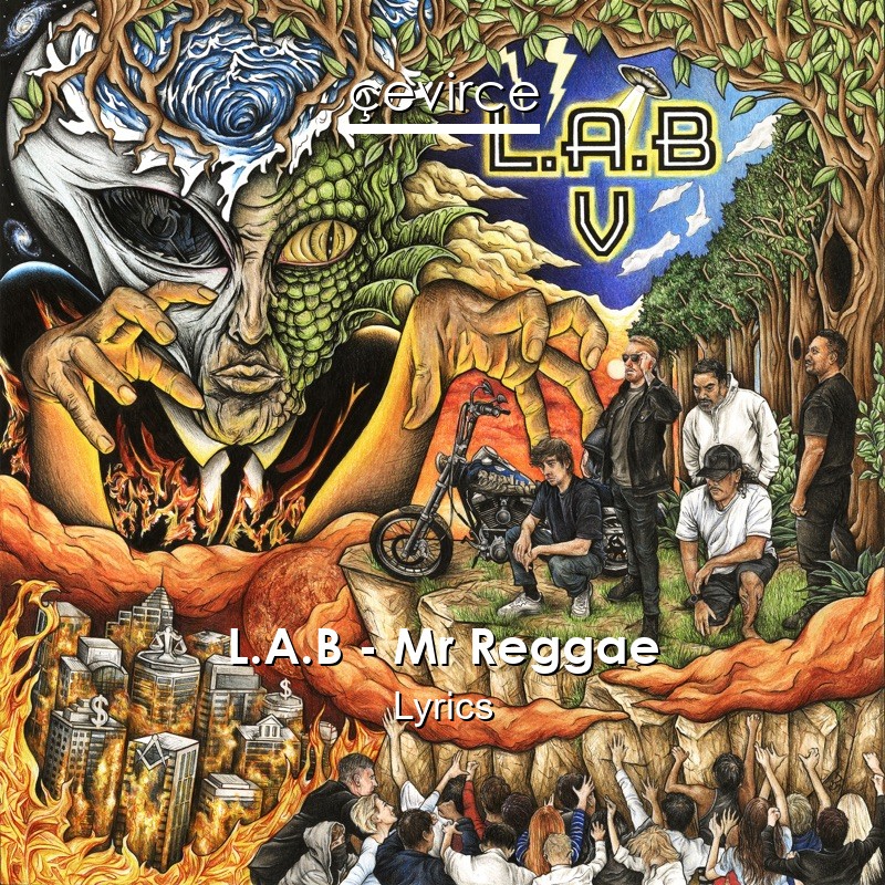 L.A.B – Mr Reggae Lyrics