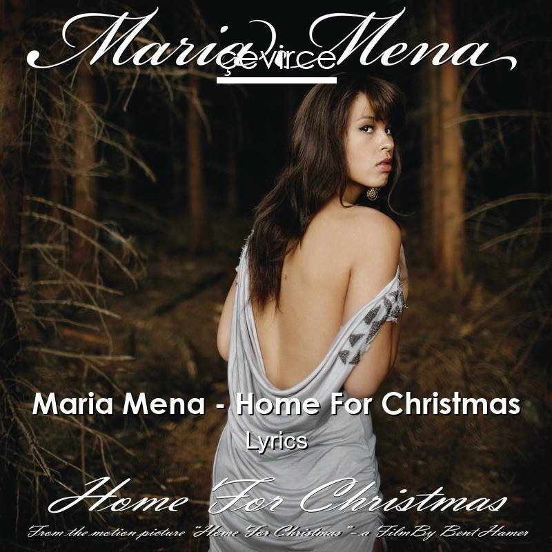 Maria Mena – Home For Christmas Lyrics