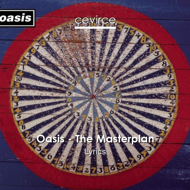 Oasis – The Masterplan Lyrics