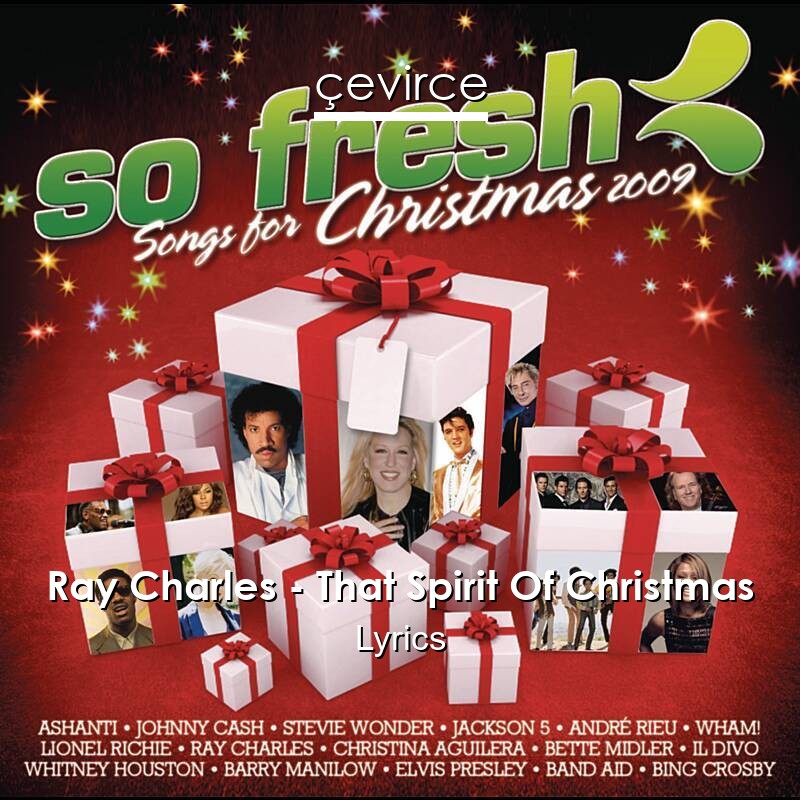 Ray Charles – That Spirit Of Christmas Lyrics