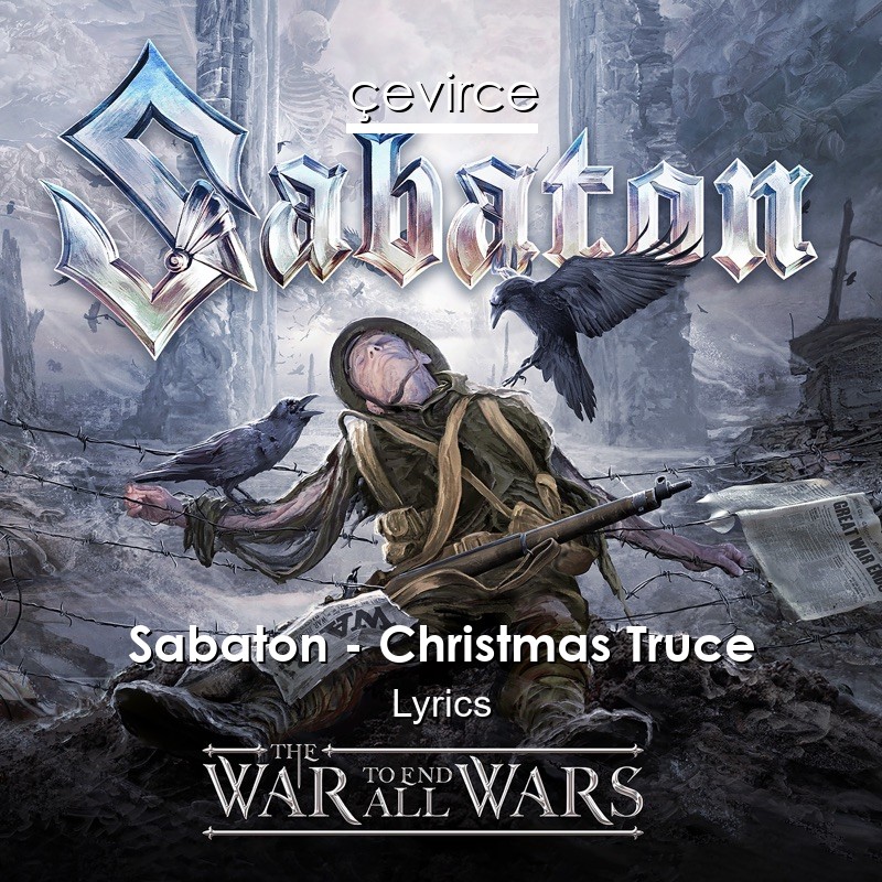 Sabaton – Christmas Truce Lyrics