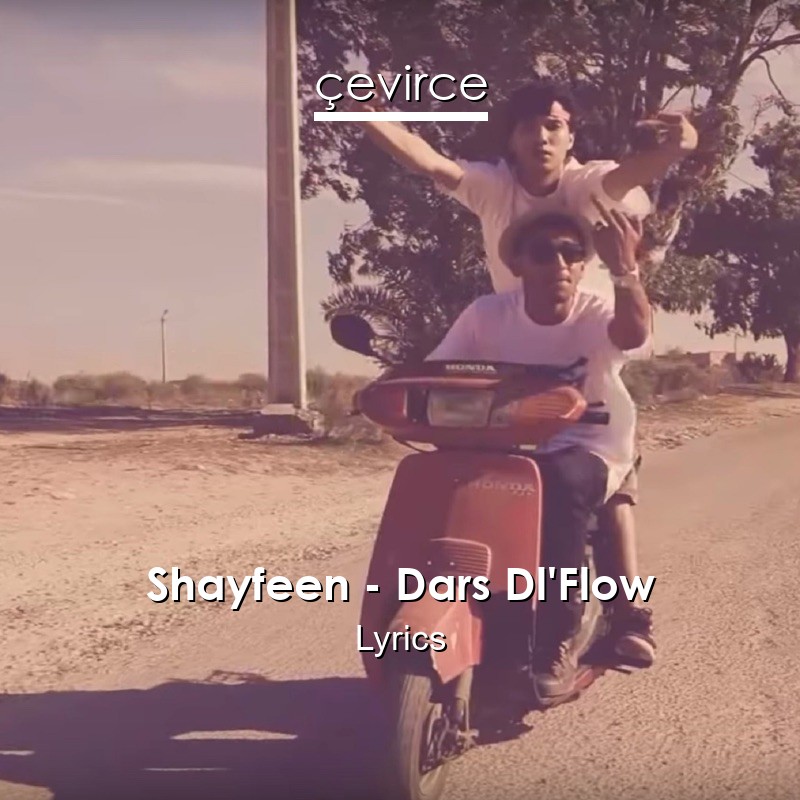 Shayfeen – Dars Dl’Flow Lyrics