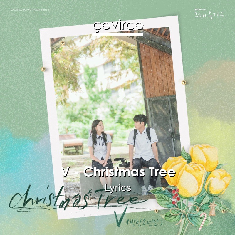 V – Christmas Tree Lyrics