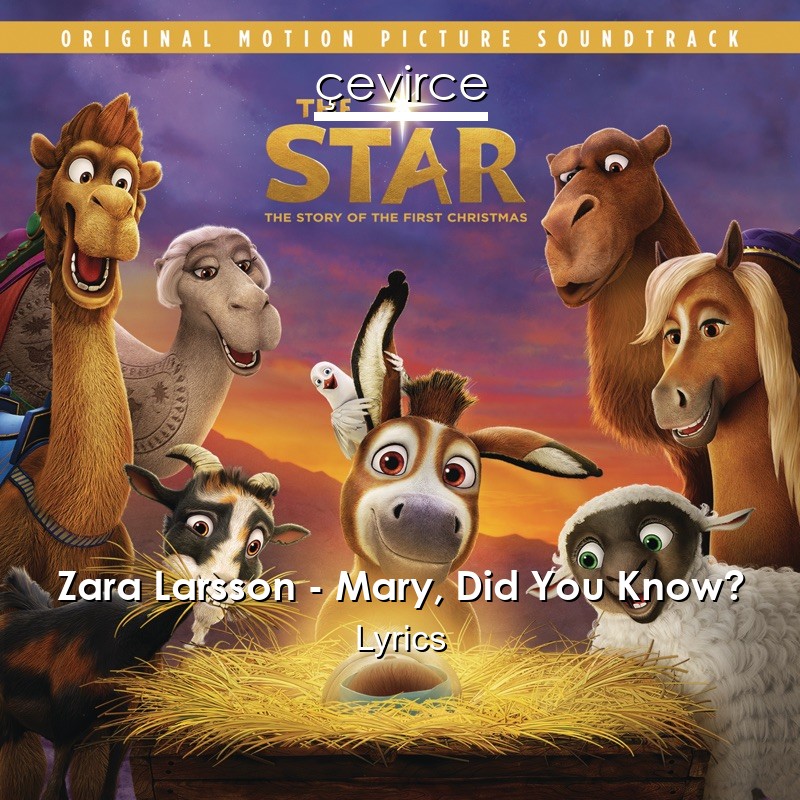 Zara Larsson – Mary, Did You Know? Lyrics