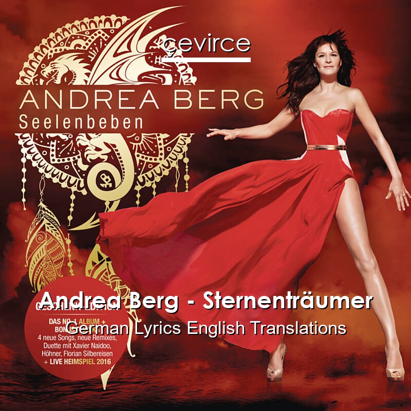 Andrea Berg – Sternenträumer German Lyrics English Translations