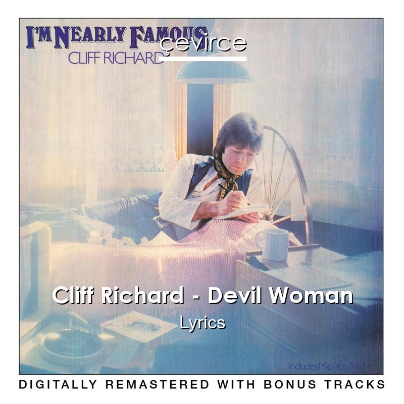 Cliff Richard – Devil Woman Lyrics