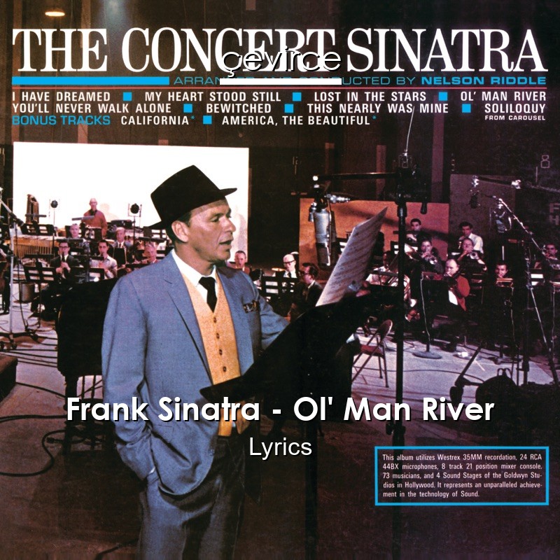 Frank Sinatra – Ol’ Man River Lyrics