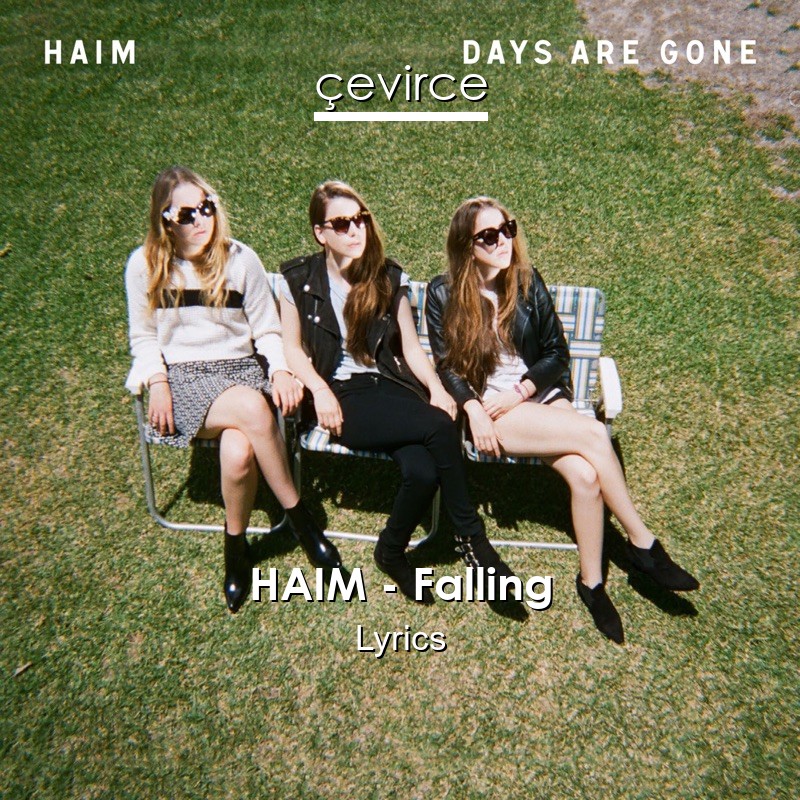 HAIM – Falling Lyrics