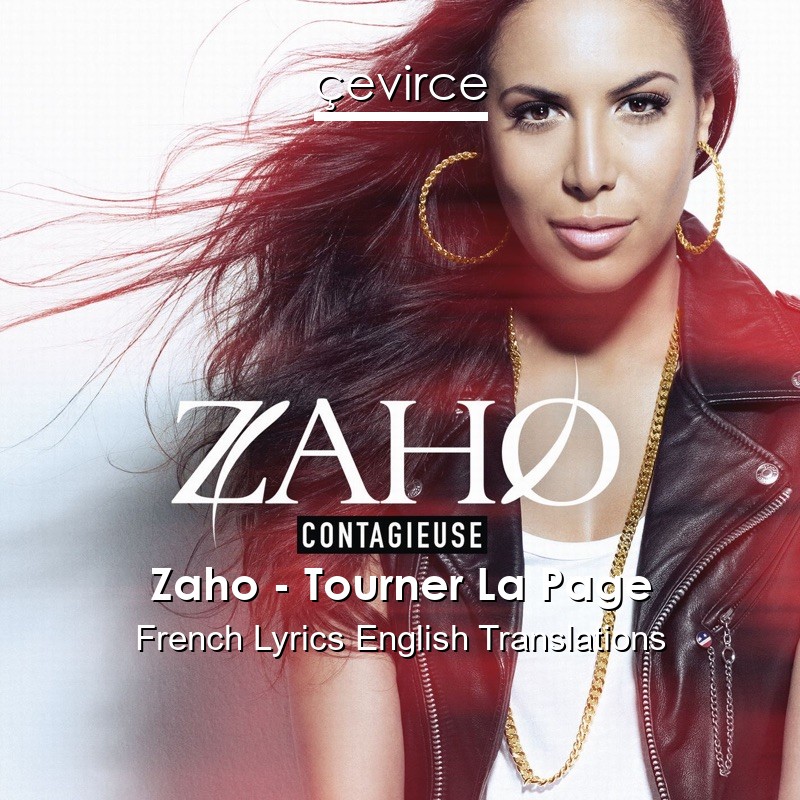 Zaho – Tourner La Page French Lyrics English Translations