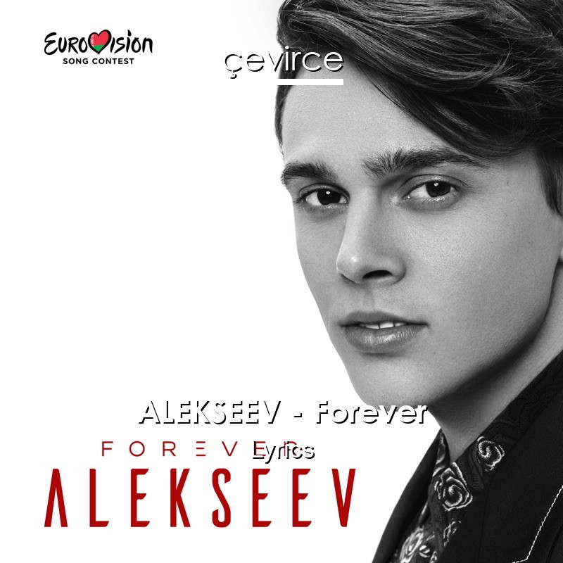 ALEKSEEV – Forever Lyrics