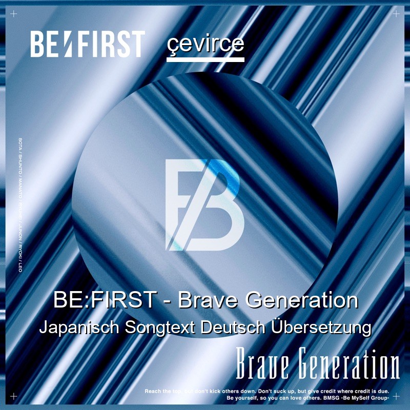 BE:FIRST – Brave Generation Japanisch Songtext Deutsch Übersetzung