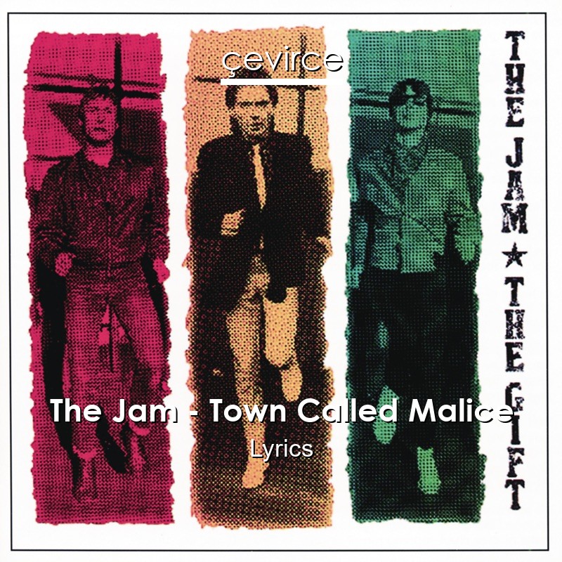 The Jam – Town Called Malice Lyrics