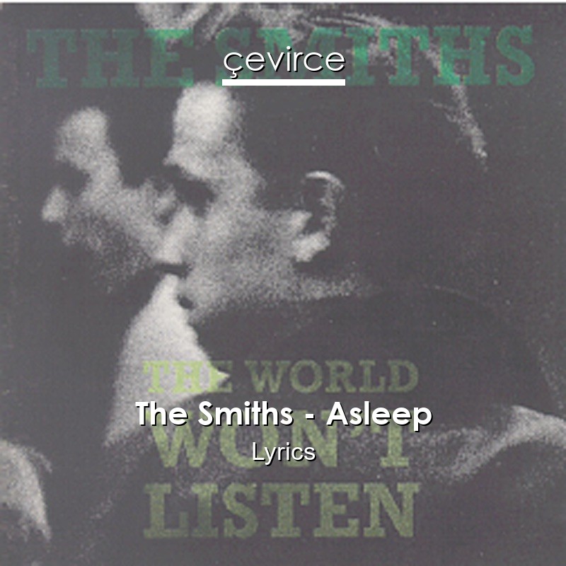 The Smiths – Asleep Lyrics