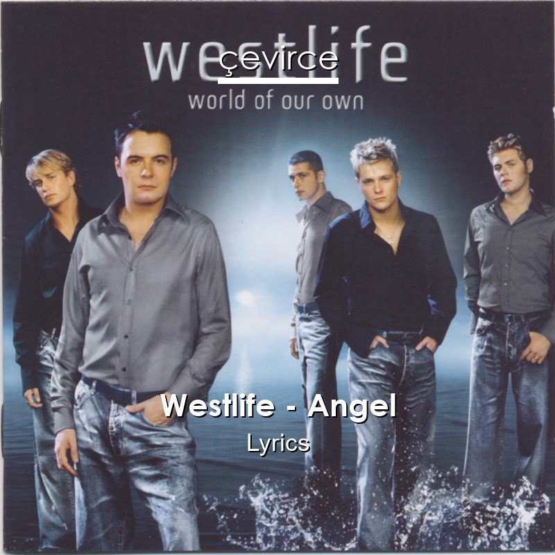 Westlife – Angel Lyrics